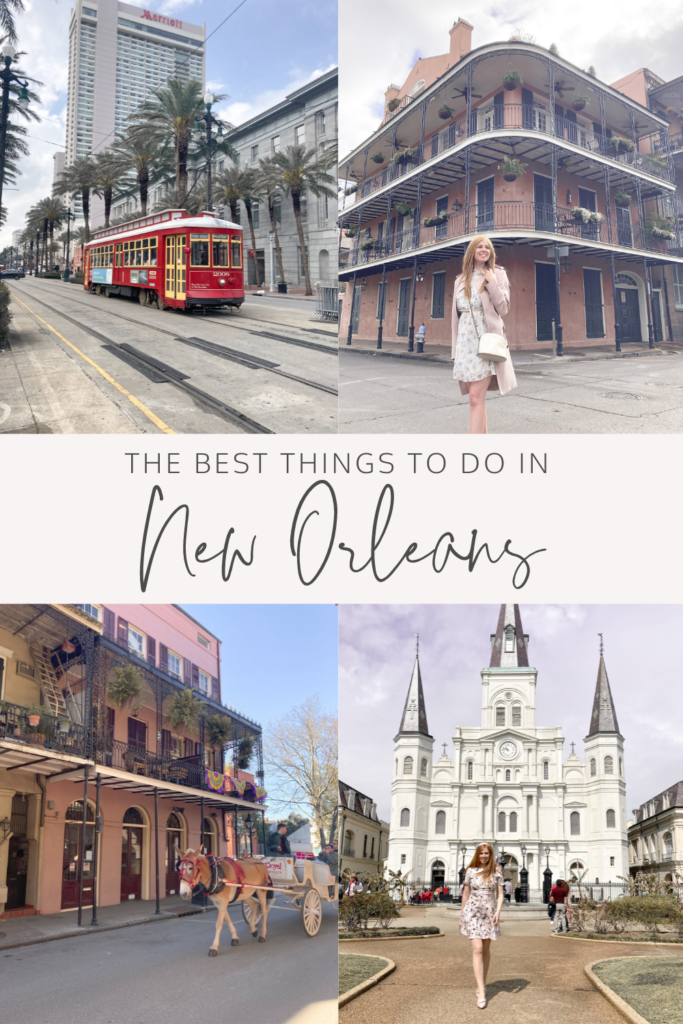 The Best Things to do in New Orleans