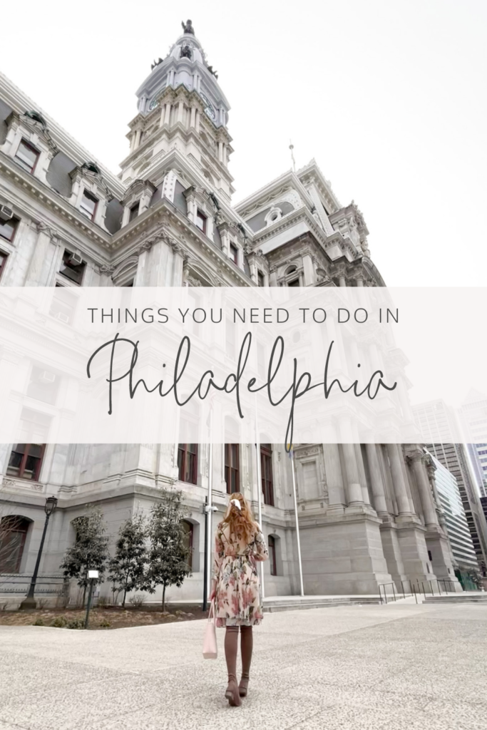 Things you need to do in Philadelphia 