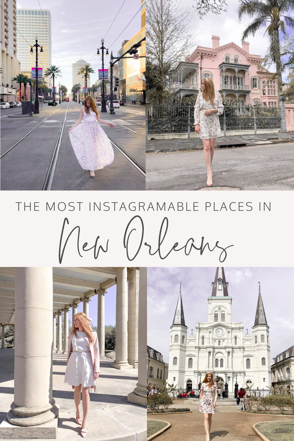 The Most Instagramable Places in New Orleans