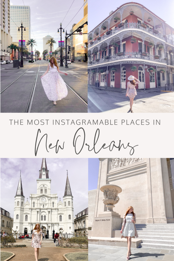 The Most Instagramable Places in New Orleans