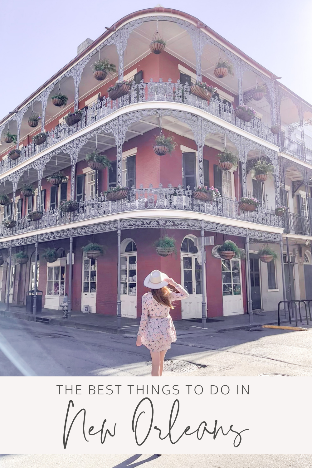 The Best Things to do in New Orleans