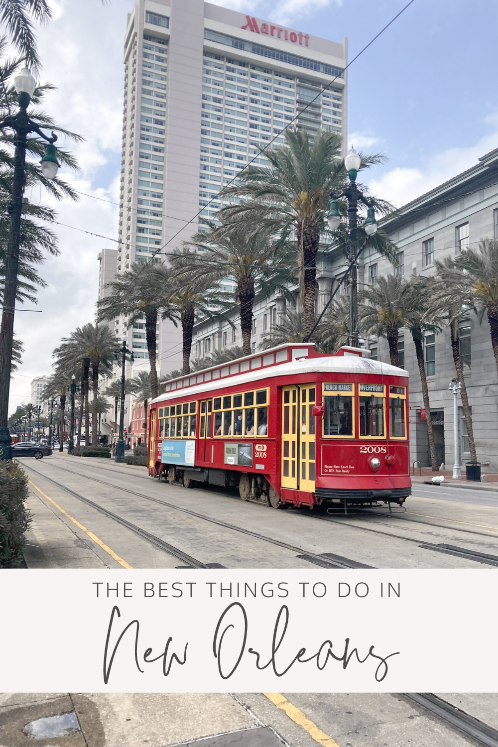 The Best Things to do in New Orleans