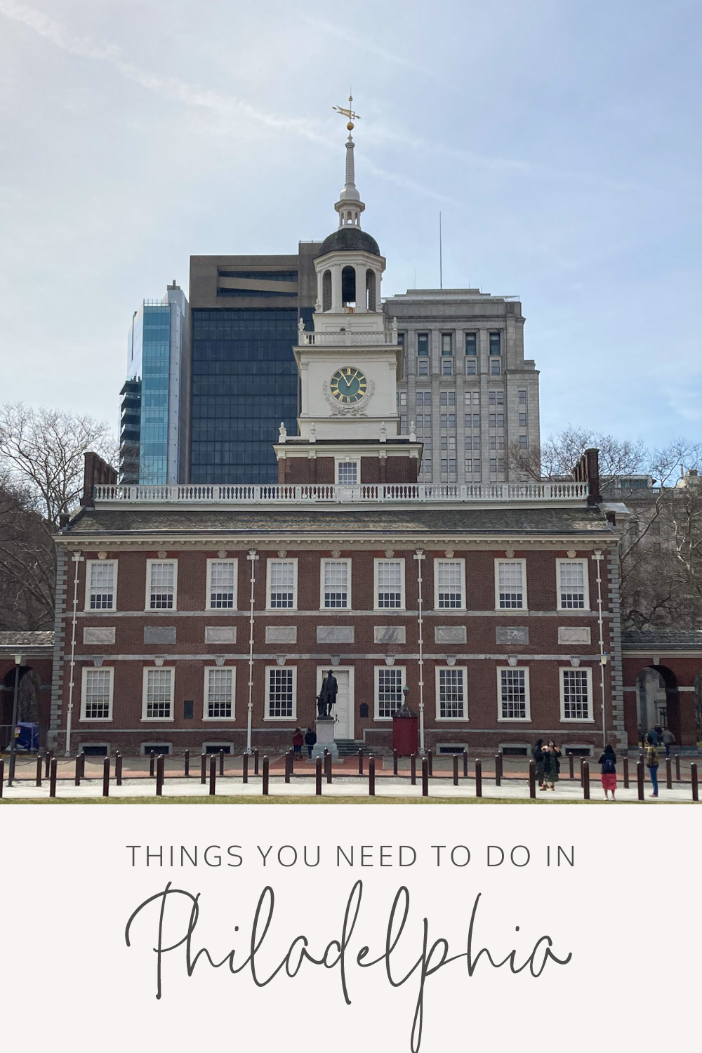 Things you need to do in Philadelphia 