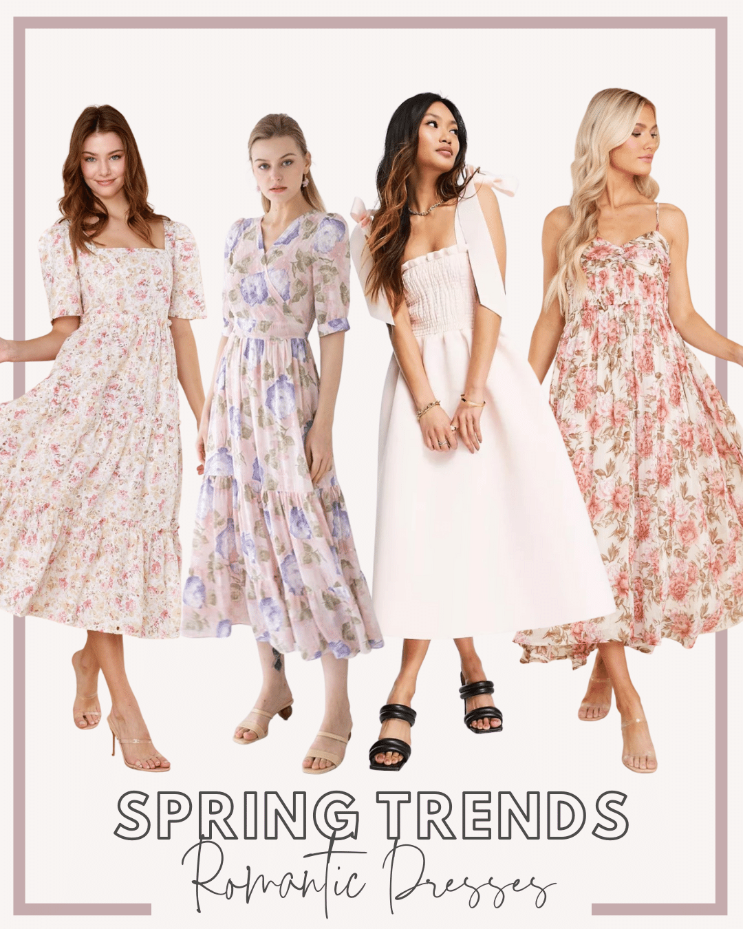 spring trends - romantic dresses