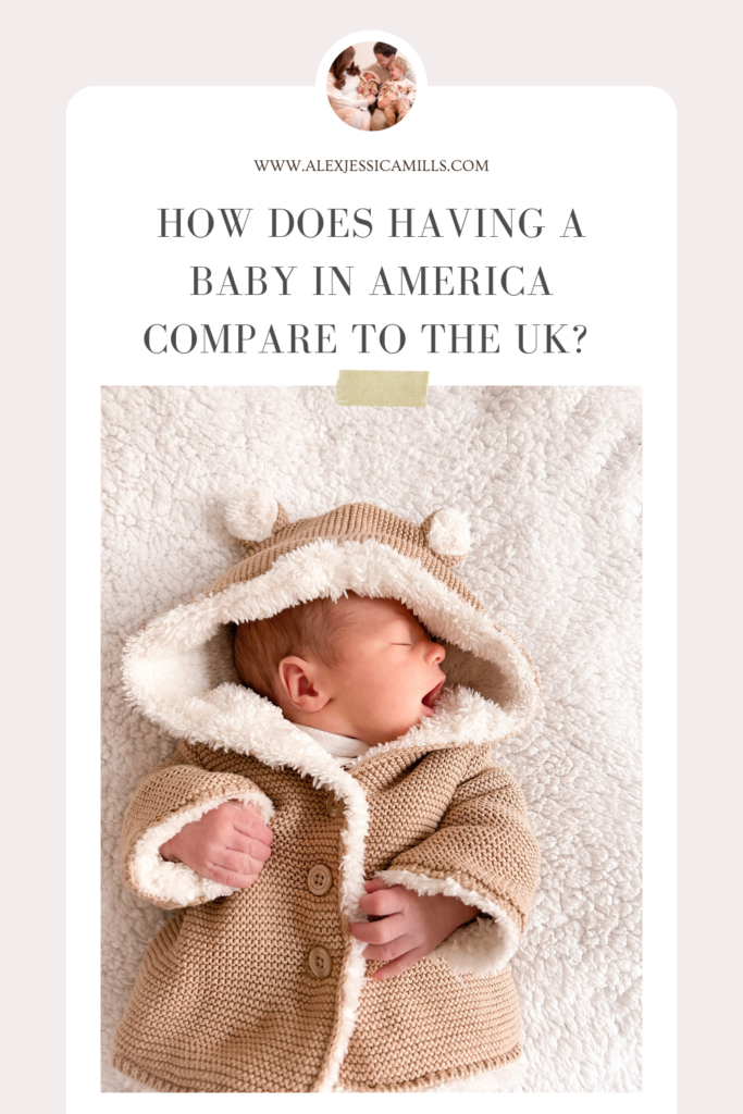 having a baby in America compared to the UK