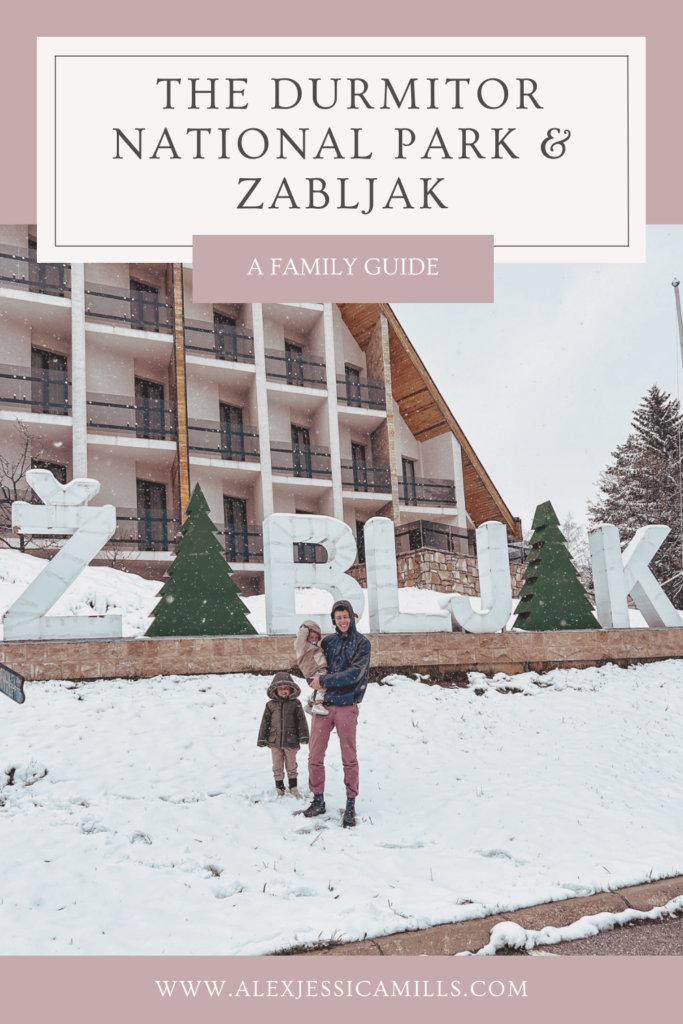 guide to Durmitor National Park and Zabljak as a family