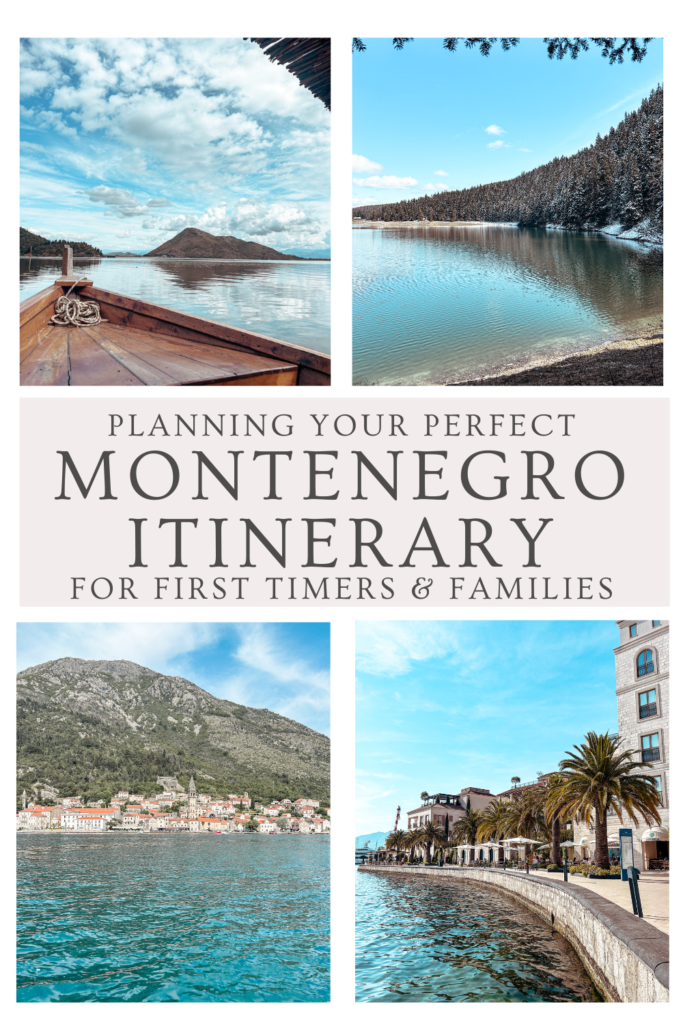 First time family-friendly Montenegro Itinerary