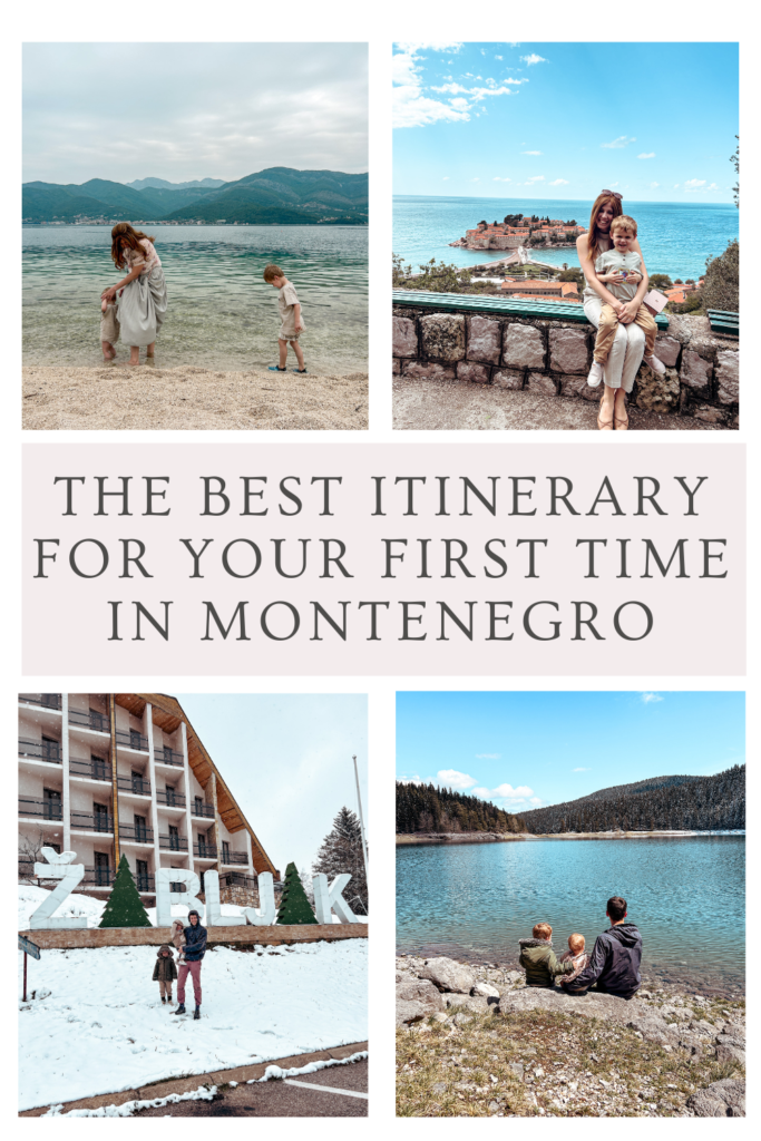 First time family-friendly Montenegro Itinerary