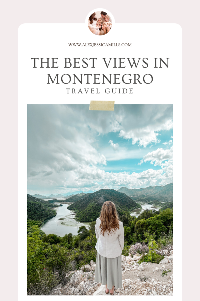 The Best Views in Montenegro