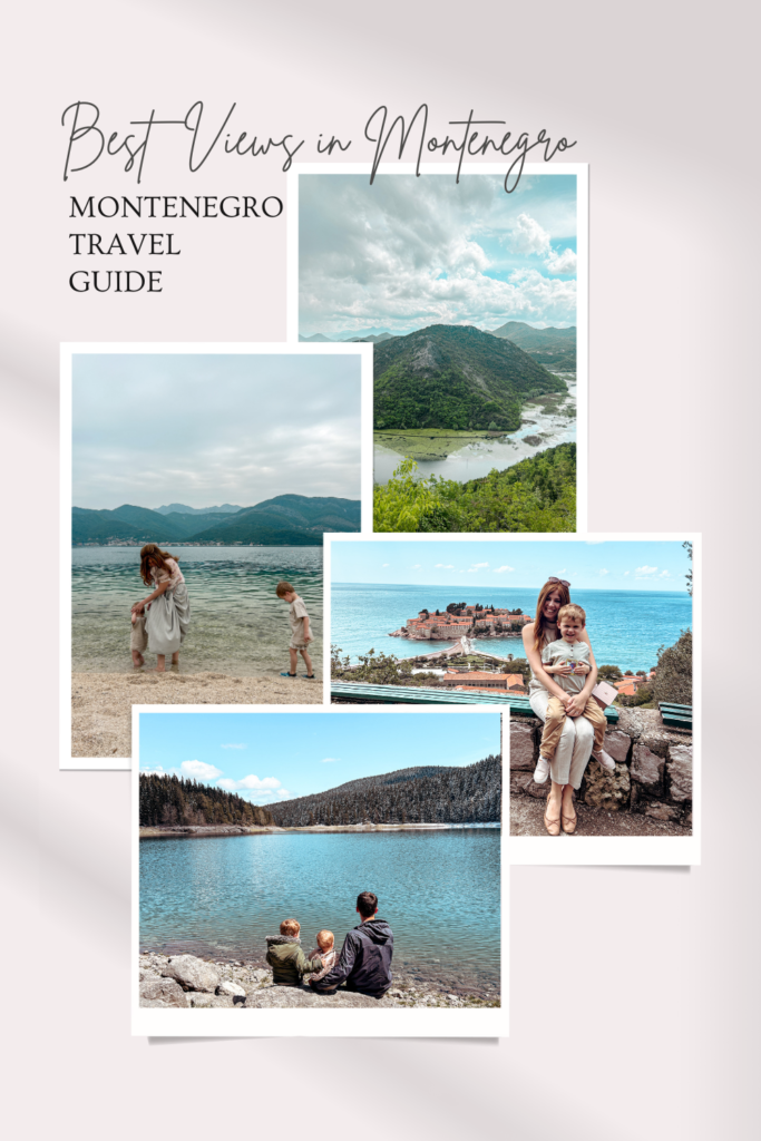 The Best Views in Montenegro