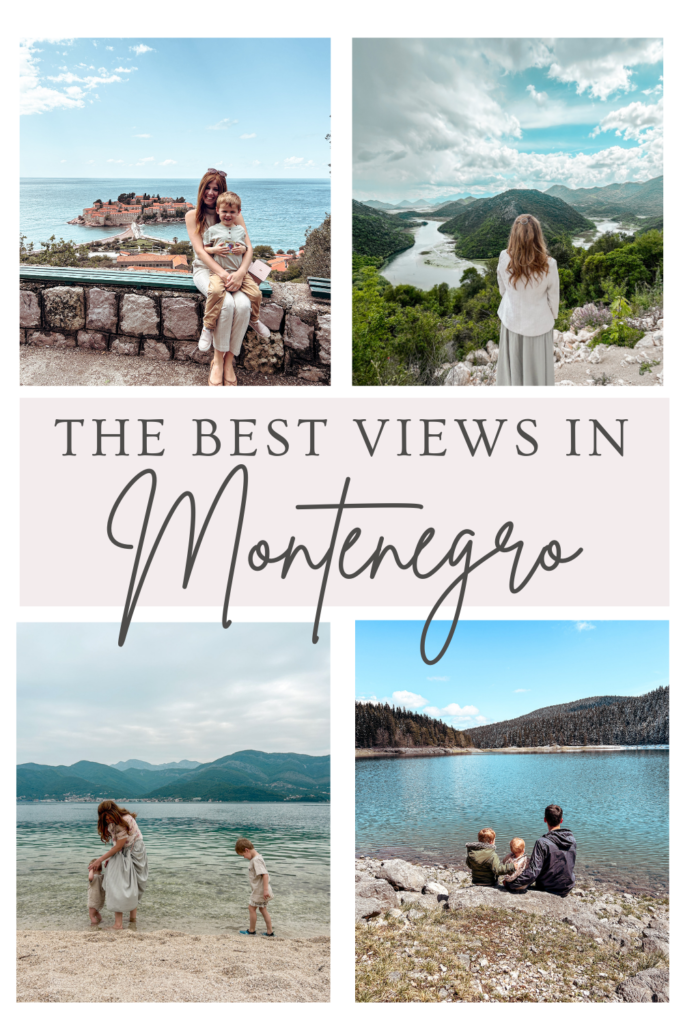 The Best Views in Montenegro