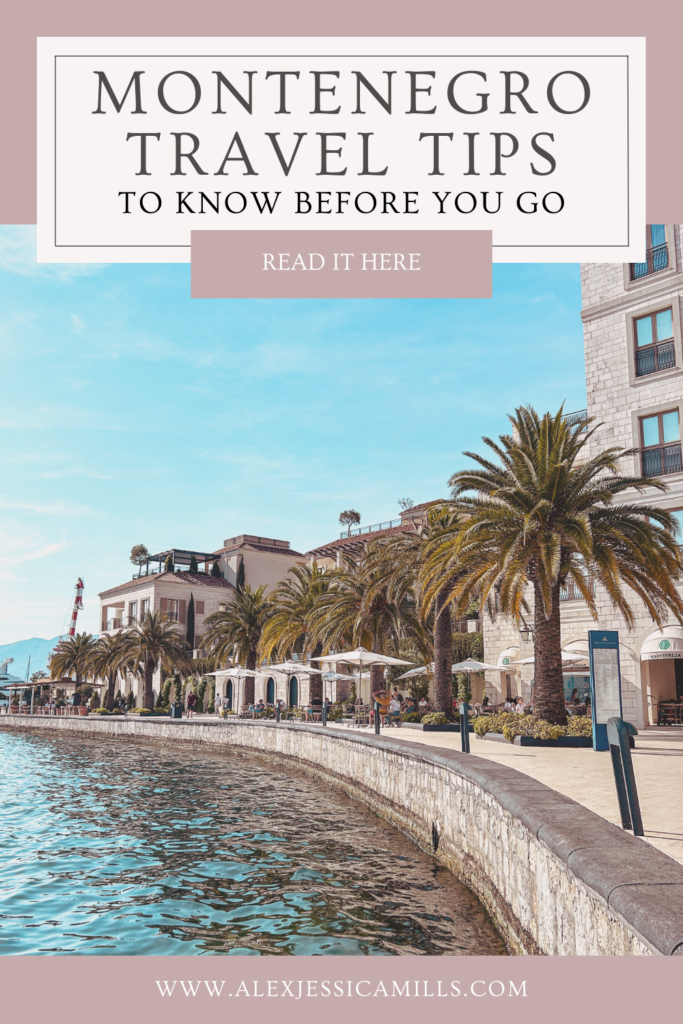 Montenegro travel tips