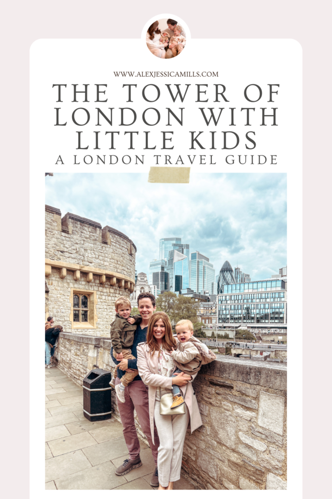 The Tower of London with little kids