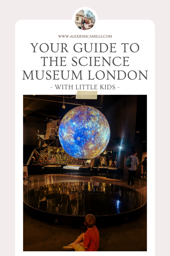 tips for visiting the Science Museum London  with little kids