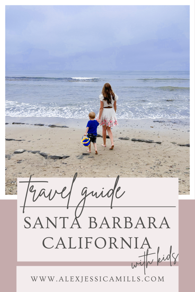 Guide to Santa Barbara with kids