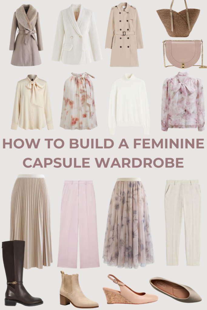 how to Build a feminine capsule wardrobe